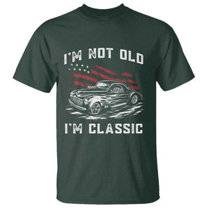 I'm Not Old I'm Classic T Shirt 1941 American Classic Hotrod TS14 Print Your Wear