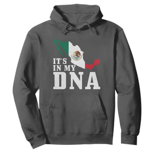 It's in My DNA Mexican Proud Hispanic Gift Mexico Flag Hoodie TS14 Dark Heather Print Your Wear