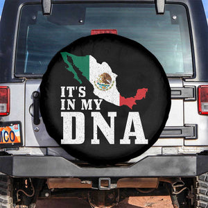 It's in My DNA Mexican Proud Hispanic Gift Mexico Flag Spare Tire Cover TS14 No hole Black Print Your Wear