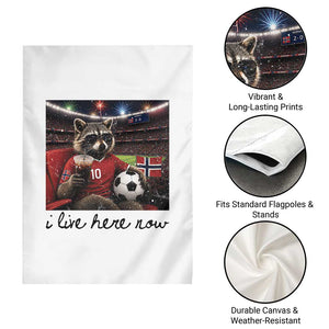 Norway Soccer Football Fan Norge Norwegian Flag Garden Flag Funny Raccoon I Live Here Now TS14 Print Your Wear