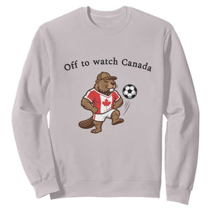 Off to Watch Canada Sweatshirt Patriotic Canadian Beaver Football Fan Gift
