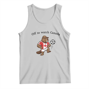 Off to Watch Canada Tank Top Patriotic Canadian Beaver Football Fan Gift