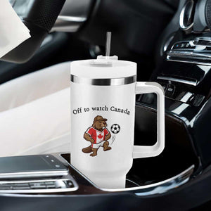 Off to Watch Canada Tumbler With Handle Patriotic Canadian Beaver Football Fan Gift