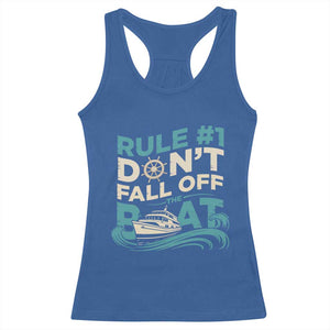 Funny Cruise Ship Racerback Tank Top Rule Number One Do Not Fall Off The Boat TS14 Royal Blue Print Your Wear