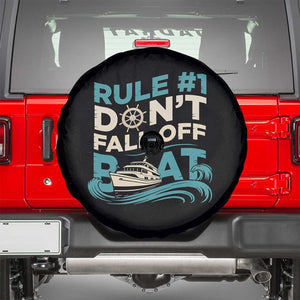 Funny Cruise Ship Spare Tire Cover Rule Number One Do Not Fall Off The Boat TS14 Black Print Your Wear