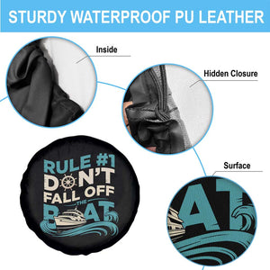 Funny Cruise Ship Spare Tire Cover Rule Number One Do Not Fall Off The Boat TS14 Print Your Wear