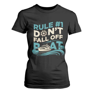 Funny Cruise Ship T Shirt For Women Rule Number One Do Not Fall Off The Boat TS14 Black Print Your Wear