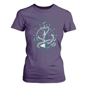 Funny Sailing Cruising T Shirt For Women Drop It Like Its Yacht TS14 Purple Print Your Wear