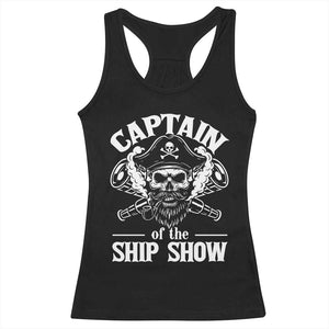 Funny Boat Captain Pun Racerback Tank Top Captain Of The Ship Show TS14 Black Print Your Wear