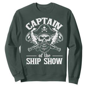 Funny Boat Captain Pun Sweatshirt Captain Of The Ship Show TS14 Dark Forest Green Print Your Wear