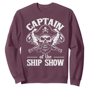 Funny Boat Captain Pun Sweatshirt Captain Of The Ship Show TS14 Maroon Print Your Wear