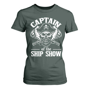 Funny Boat Captain Pun T Shirt For Women Captain Of The Ship Show TS14 Dark Forest Green Print Your Wear