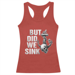 Funny Boating Racerback Tank Top But Did We Sink TS14 Red Print Your Wear
