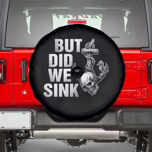 Funny Boating Spare Tire Cover But Did We Sink TS14 Black Print Your Wear
