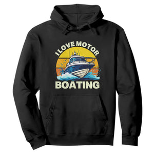 Funny Boater Hoodie I Love Motorboating TS14 Black Print Your Wear