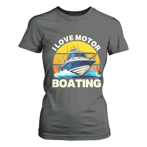 Funny Boater T Shirt For Women I Love Motorboating TS14 Dark Heather Print Your Wear