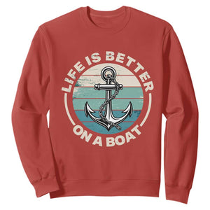 Funny Boating Sweatshirt Life Is Better On A Boat TS14 Red Print Your Wear