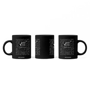 50th Birthday Math Coffee Mug Square Root of 2500 Funny Math Nerd 50 Year Old Gift