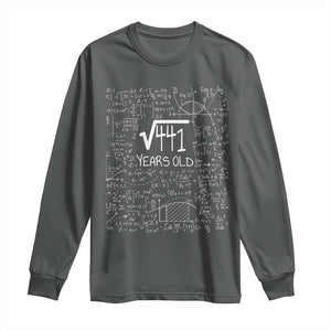 21st Birthday Math Long Sleeve Shirt Square Root of 441 Funny Math Nerd 21 Year Old Gift