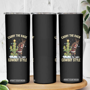 Funny Santa Hunting Skinny Tumbler Carry The Rack Cowboy Style TS14 Print Your Wear