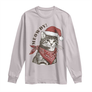 Cowboy Cat Christmas Long Sleeve Shirt Meowdy Western Rodeo TS14 Ice Gray Print Your Wear