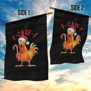Christmas F Caw F Garden Flag Funny Chicken Meme TS14 Print Your Wear