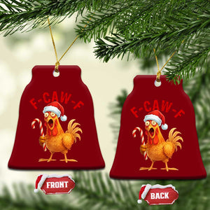 Christmas F Caw F Ceramic Ornament Funny Chicken Meme TS14 Print Your Wear