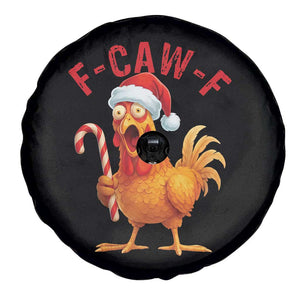 Christmas F Caw F Spare Tire Cover Funny Chicken Meme TS14 Print Your Wear