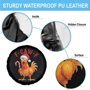 Christmas F Caw F Spare Tire Cover Funny Chicken Meme TS14 Print Your Wear