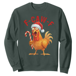 Christmas F Caw F Sweatshirt Funny Chicken Meme TS14 Dark Forest Green Print Your Wear