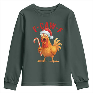 Christmas F Caw F Youth Sweatshirt Funny Chicken Meme TS14 Dark Forest Green Print Your Wear