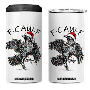 Christmas F Caw F 4 in 1 Can Cooler Tumbler Funny Black Crow Meme TS14 One Size: 16 oz White Print Your Wear