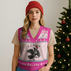 Xmas F Caw F V-Neck Knit Sweater Vest Funny Black Crow Meme TS14 Hot Pink Print Your Wear
