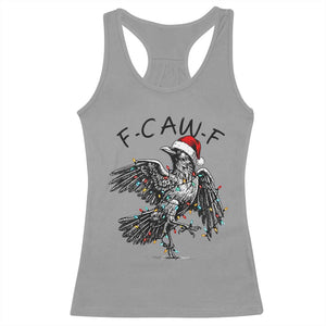 Christmas F Caw F Racerback Tank Top Funny Black Crow Meme TS14 Sport Gray Print Your Wear