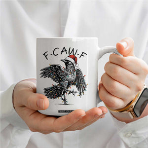 Christmas F Caw F Coffee Mug Funny Black Crow Meme TS14 Print Your Wear