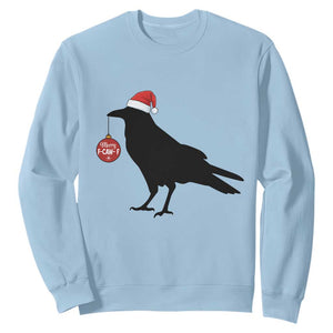 Christmas F Caw F Sweatshirt Funny Black Crow Merry Xmas TS14 Light Blue Print Your Wear