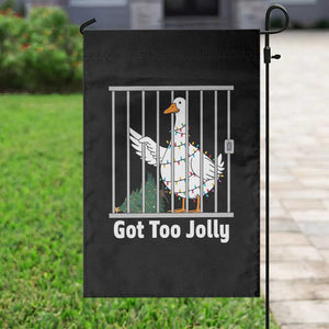 Funny Goose Christmas Garden Flag Got Too Jolly TS14 Print Your Wear