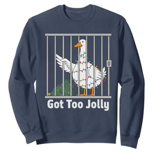 Funny Goose Christmas Sweatshirt Got Too Jolly TS14 Navy Print Your Wear