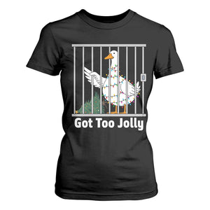 Funny Goose Christmas T Shirt For Women Got Too Jolly TS14 Black Print Your Wear