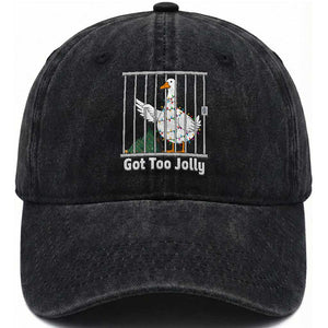 Funny Goose Christmas Washed Cotton Baseball Cap Got Too Jolly TS14 Washed Cap Universal Fit Black Print Your Wear