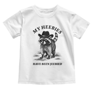 Funny Cowboy Raccoon Meme Toddler T Shirt My Heebies Have Been Jeebied TS14 White Print Your Wear