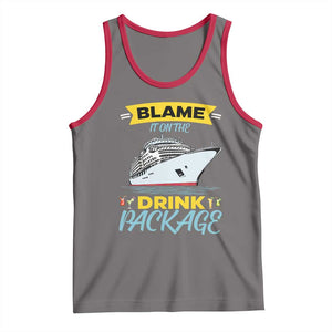 Funny Cruise Vacation Tank Top Blame It On The Drink Package TS14 Deep Heather Red Print Your Wear