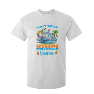 Funny Cruise Vacation Trip Drinking T Shirt For Kid Today Is Forecast Cruising With A Chance Of Drinking TS14 White Print Your Wear
