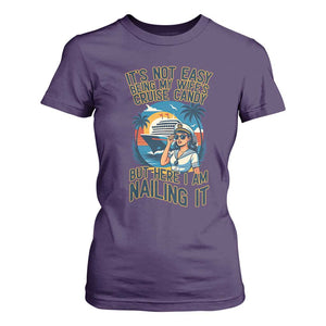 Funny Cruise T Shirt For Women It Is Not Easy Being My Wife's Cruise Candy TS14 Purple Print Your Wear