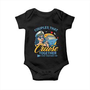 Couples That Cruise Together Stay Together Baby Onesie Funny Cruising Couples TS14 Black Print Your Wear