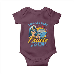 Couples That Cruise Together Stay Together Baby Onesie Funny Cruising Couples TS14 Maroon Print Your Wear