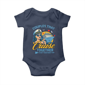 Couples That Cruise Together Stay Together Baby Onesie Funny Cruising Couples TS14 Navy Print Your Wear