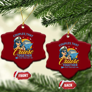 Couples That Cruise Together Stay Together Ceramic Ornament Funny Cruising Couples TS14 Print Your Wear