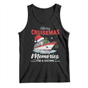 Christmas Cruise Tank Top Merry Cruisemas Making Memories For A Life Time TS14 Black Print Your Wear