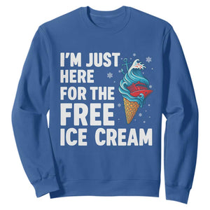 Funny Cruise Sweatshirt I Am Just Here For The Free Ice Cream TS14 Royal Blue Print Your Wear